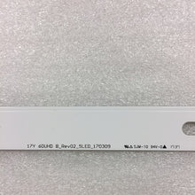 Load image into Gallery viewer, 17Y 60UHD A B REV02 5LED BACKLIGHT STRIPS FOR A SONY TV (KD-60X690E) USED
